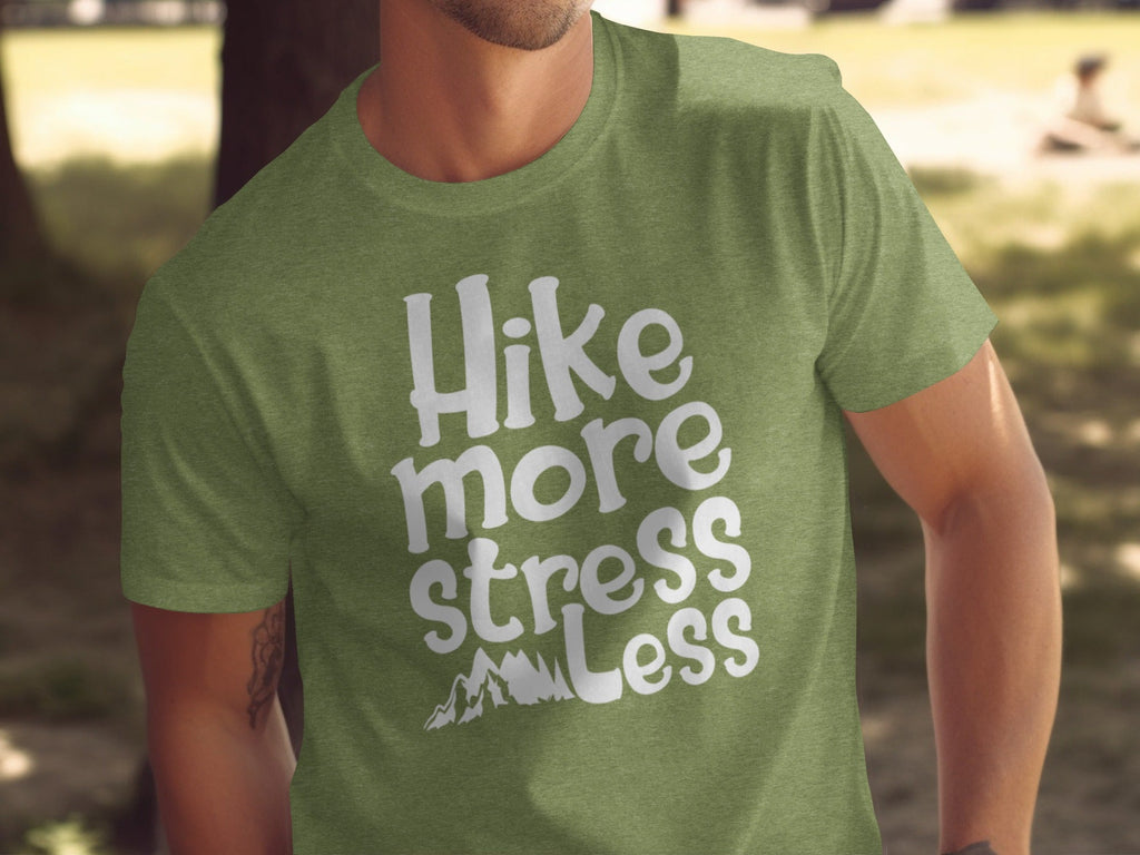 Hike More Stress Less Outdoor Adventure Design T-Shirt