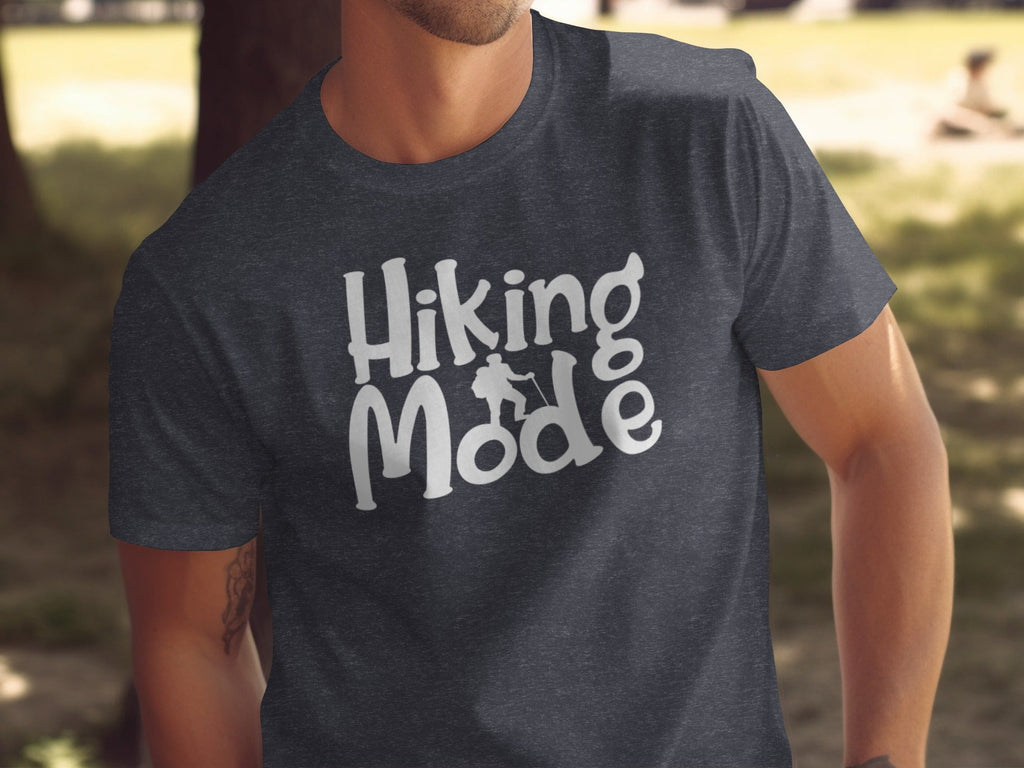 Hiking Mode Funny Outdoor Adventure Hiker Nature T-Shirt