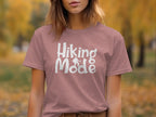 Hiking Mode Funny Outdoor Adventure Hiker Nature T-Shirt