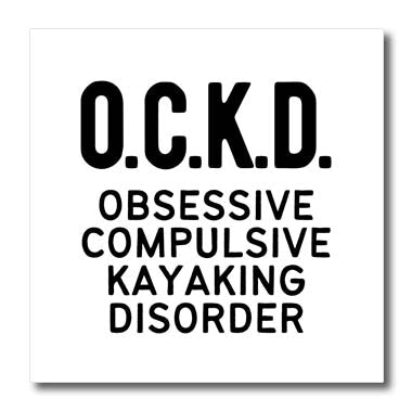 3dRose Obsessive Compulsive Kayaking Disorder - Iron on Heat Transfers (ht-364046)